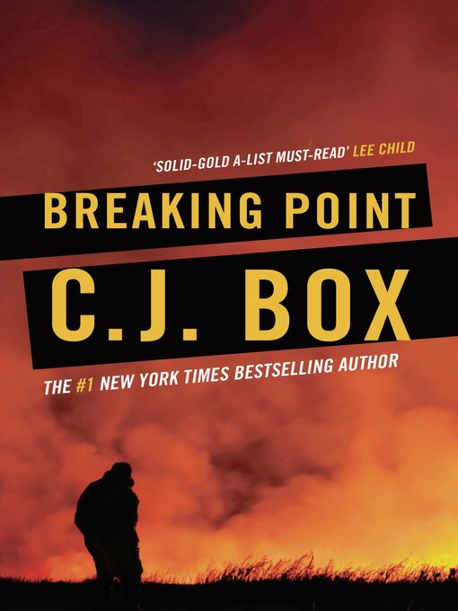 Title details for Breaking Point by C.J. Box - Available